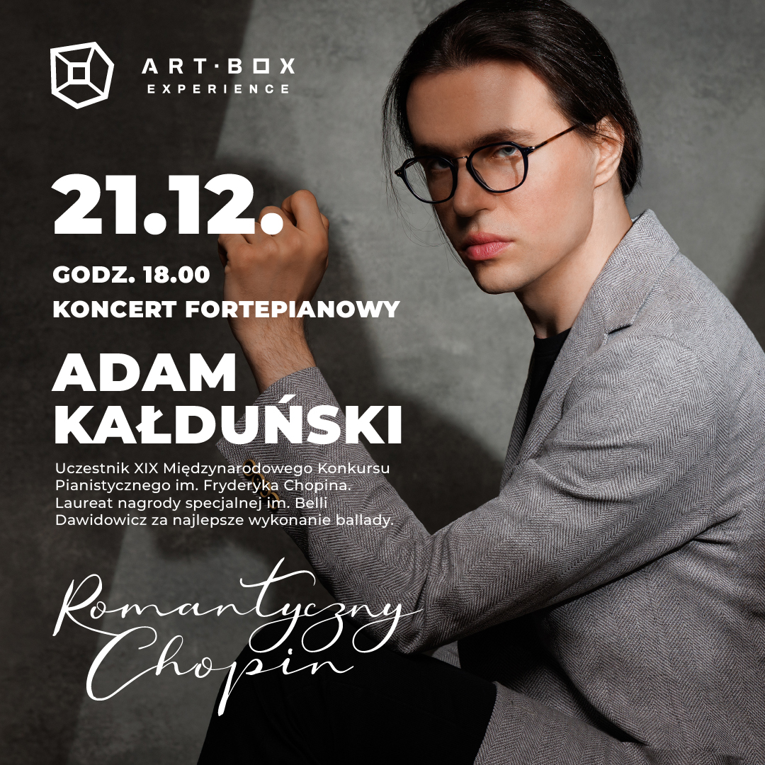 Adam Kałduński w Art Box Experience – mistrzowska interpretacja Chopina w immersyjnej odsłonie